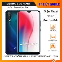 Điện thoại Vivo U10 Ram 4/64GB máy chính hãng
